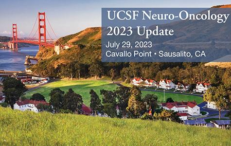 Graphic showing a photo of the Golden Gate Bridge. Text banner says UCSF Neuro-Oncology 2023 Update, July 29, 2023, Cavallo Point, Sausalito, CA